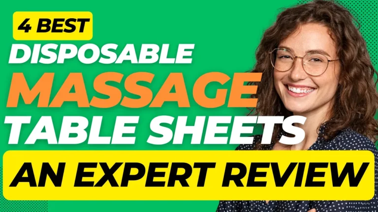 4 Best Disposable Massage Table Sheets (Reviewed by Expert)