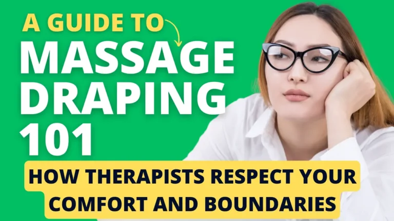 What is Draping in Massage Therapy? Newbies Guide