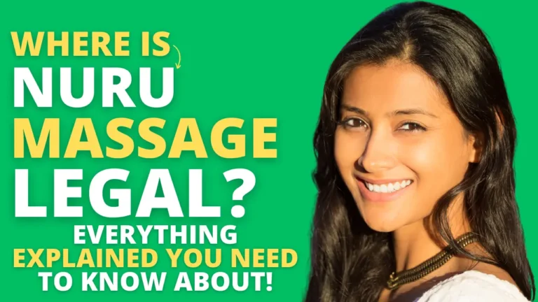 Are Nuru Massages Legal: Places and Risks Explained