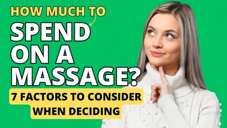 6 Factors Influencing How Much Should you Spend on a Massage
