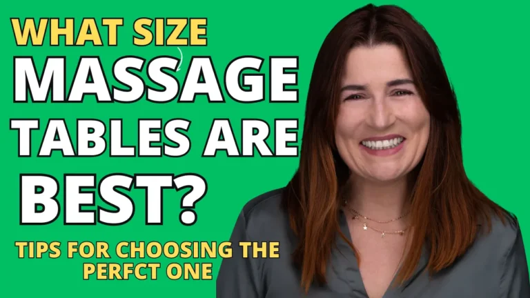 What Size Massage Table is Best? Nail Tips, Tricks & FAQs