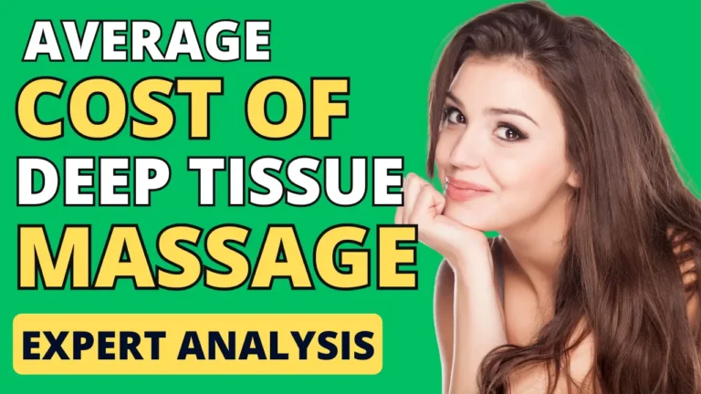 How Much Is a Deep Tissue Massage: Cost, Tips, and Savings
