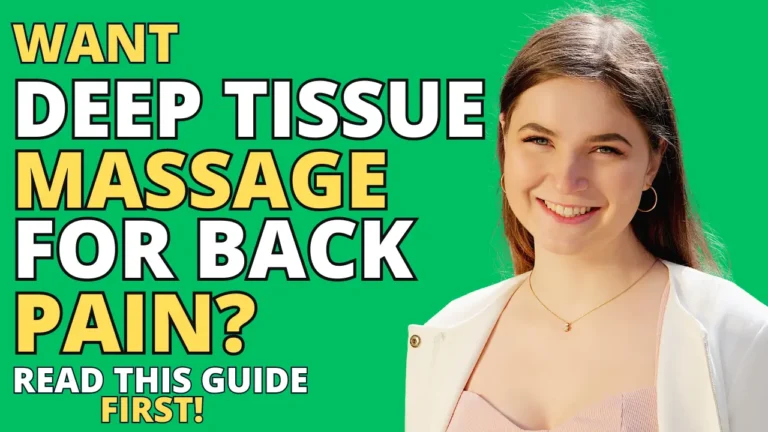 Will Deep Tissue Massage Help Lower Back Pain? A Therapist’s Perspective