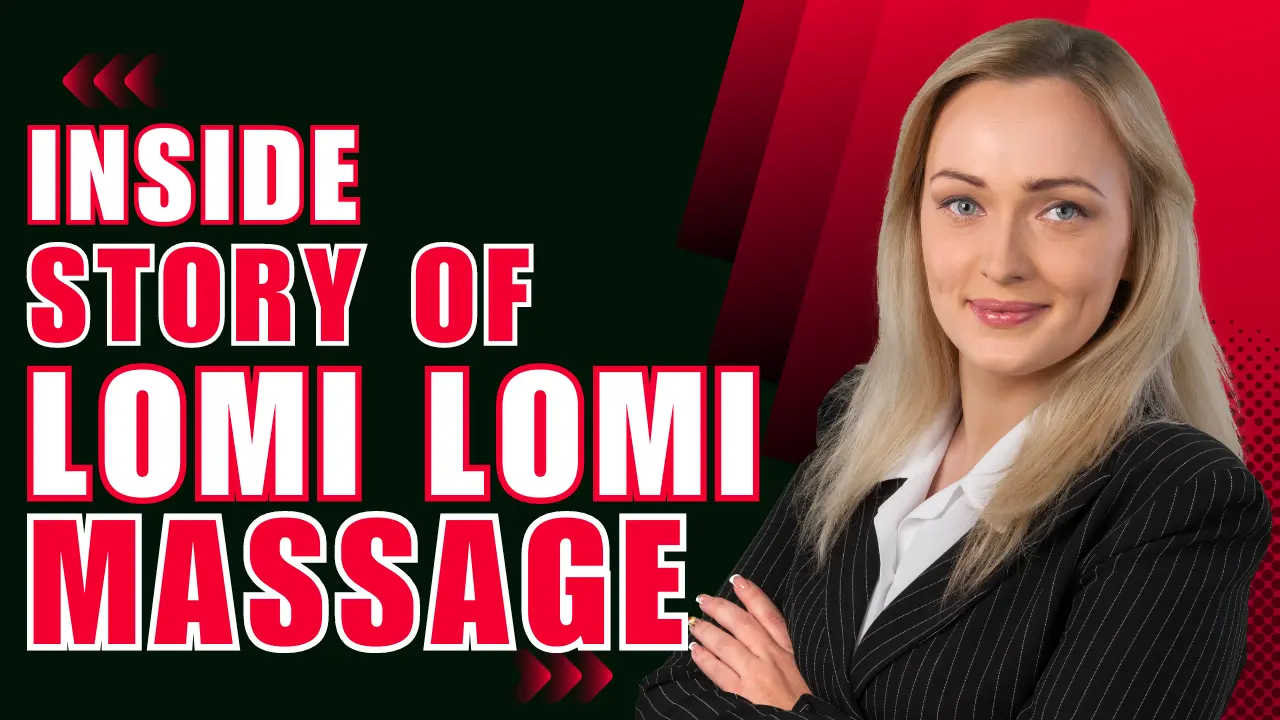 What Happens In Lomi Lomi Massage Explore The Secrets