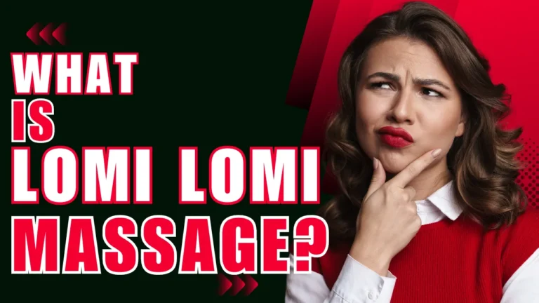 What is Lomi Lomi Massage? A Comprehensive Guide