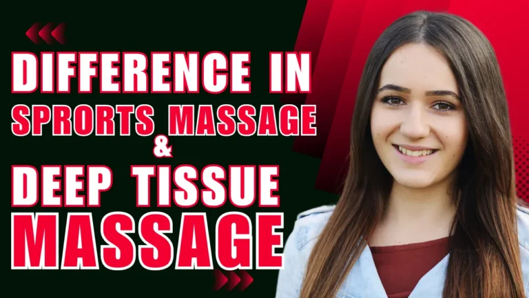 Sports Massage vs Deep Tissue Massage- Discover Key Differences